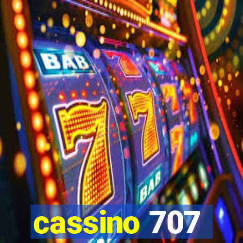 cassino 707